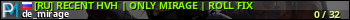юзербар для сервера csgo. [RU] RECENT HVH | ONLY MIRAGE | ROLL FIX